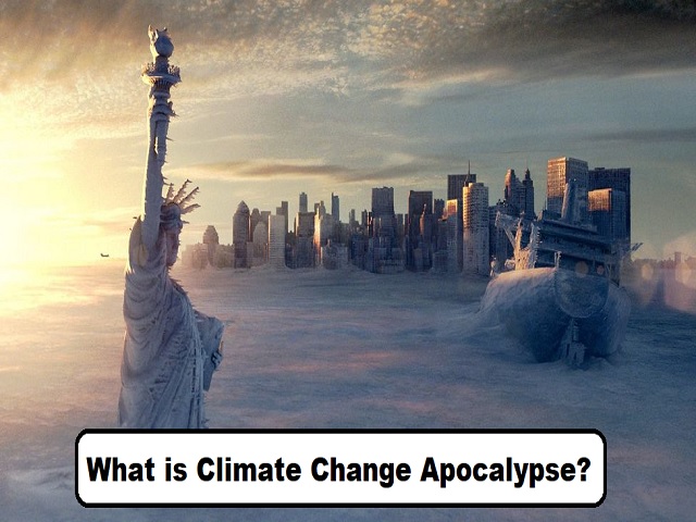 Climate Change Apocalypse